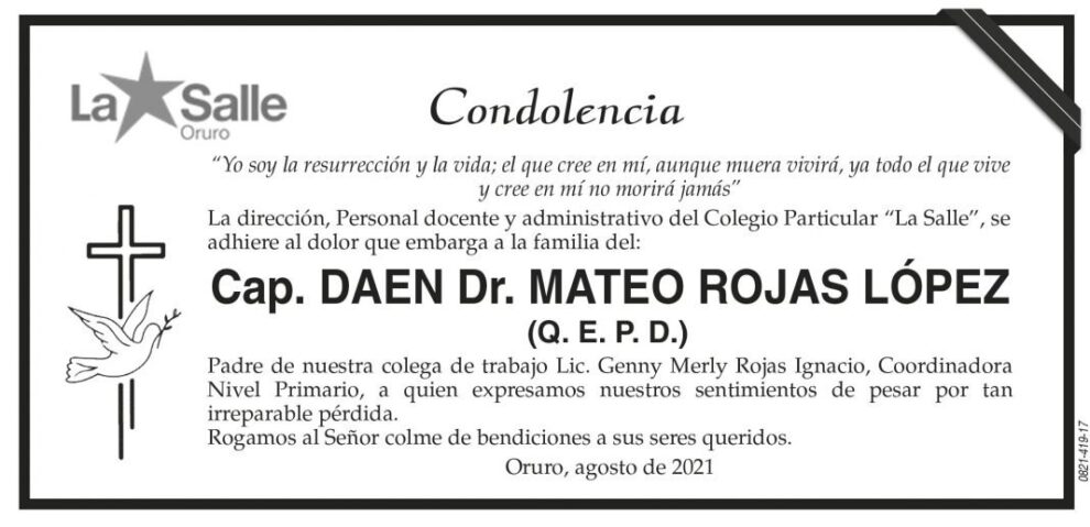 Condolencia por la pérdida del Cap. DAEN Dr. Mateo Rojas López