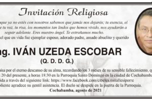 Ing. Iván Uzeda Escobar, misa por su eterno descanso
