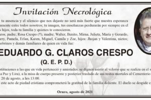 Lic. Eduardo G. Claros Crespo Q. E. P. D.