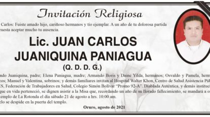 Lic. Juan Carlos Juaniquina Paniagua, obituario y misa en su memoria