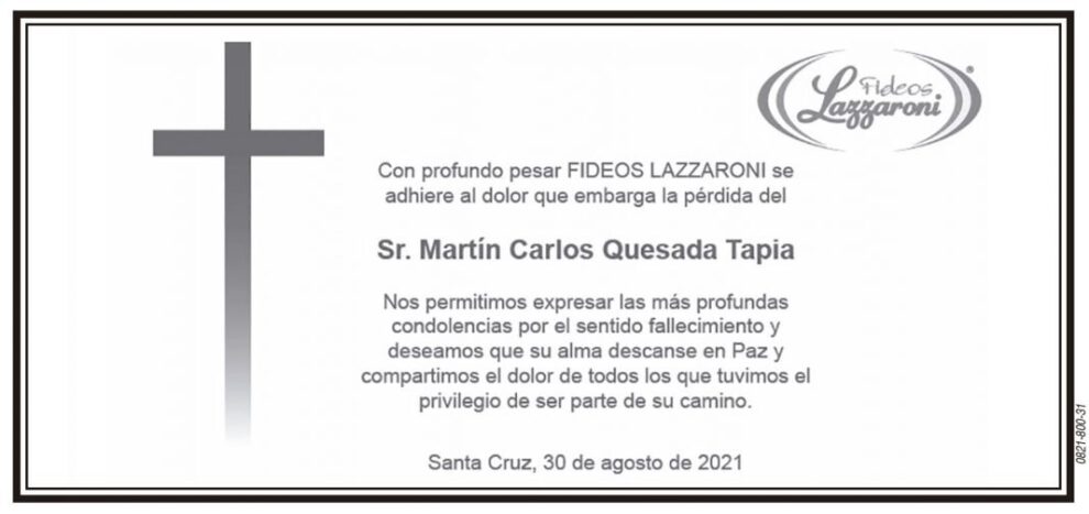 Condolencia por el fallecimiento de Martín Carlos Quesada Tapia