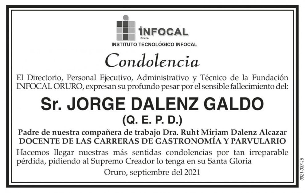 Condolencias por el fallecimiento de Jorge Dalenz Galdo