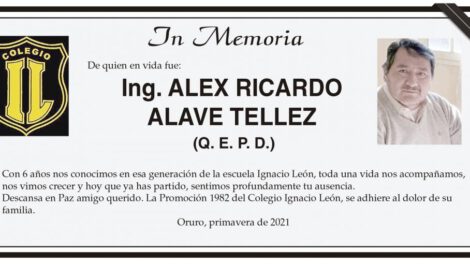 Ing. Alex Ricardo Alave Tellez Q. E. P. D.