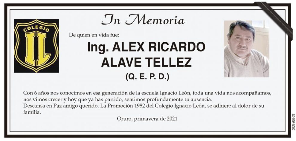 Ing. Alex Ricardo Alave Tellez Q. E. P. D.